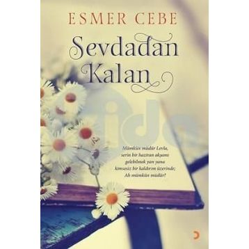 Sevdadan Kalan - Esmer Cebe