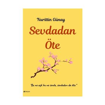 Sevdadan Öte - Nurittin Günay