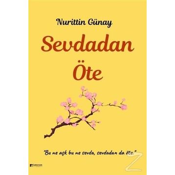 Sevdadan Öte - Nurittin Günay