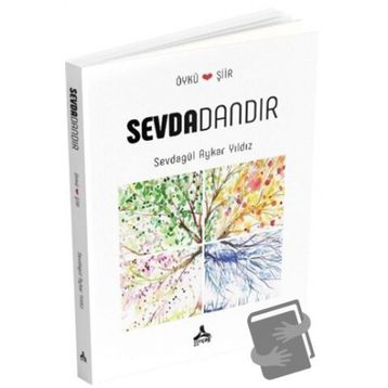Sevdadandır - Sevdagül Aykar Yıldız