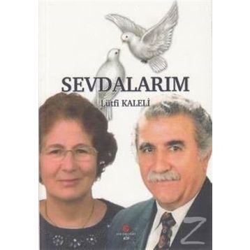 Sevdalarım - Lütfi Kaleli