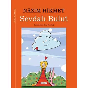 Sevdalı Bulut Masalı - Nâzım Hikmet