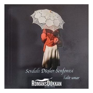 Sevdalı Düşler Senfonisi - Mustafa Halit Umar
