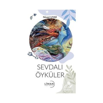 Sevdalı Öyküler - Niyazi Uyar