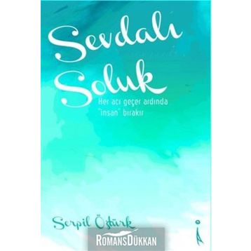 Sevdalı Soluk - Serpil Öztürk