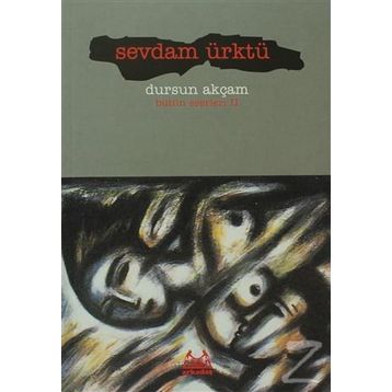 SEVDAM ÜRKTÜ - DURSUN AKÇAM