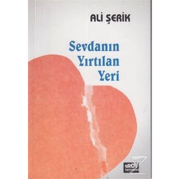 SEVDANIN YIRTILAN YERI - ALI ŞERIK