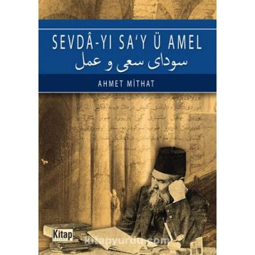 Sevda’yı Sa’y ü Amel - Hilmi Uçan