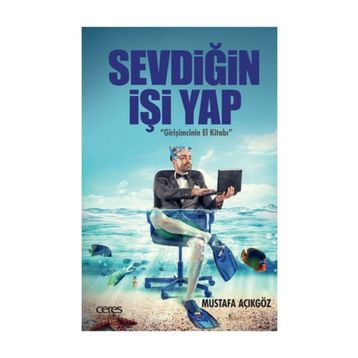 Sevdiğin İşi Yap - Hacı Mustafa Açıköz