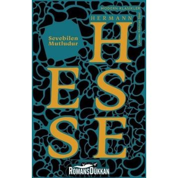 Sevebilen Mutludur - Hermann Hesse