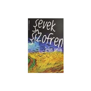 Şevek Şizofren - İrfan Amida