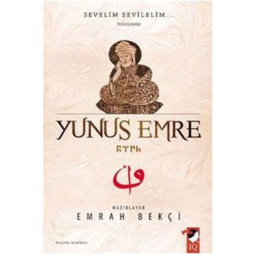 Sevelim Sevilelim ... Yunus Emre - Emrah Bekçi