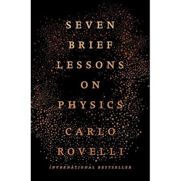 Seven Brief Lessons On Physics - Carlo Rovelli