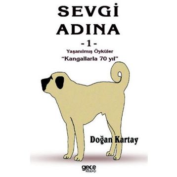 Sevgi Adına Öyküler 1 - Doğan Kartay