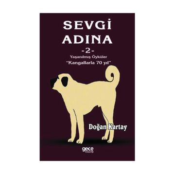 Sevgi Adına Öyküler 2 - Doğan Kartay