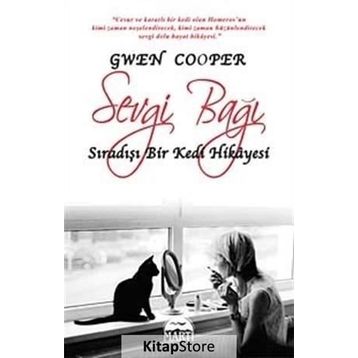 SEVGI BAĞI - GWEN COOPER