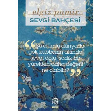 SEVGI BAHÇESI - ELGIZ PAMIR