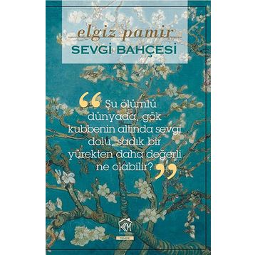 SEVGI BAHÇESI - ELGIZ PAMIR