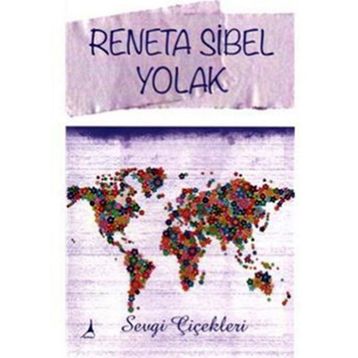 SEVGI ÇİÇEKLERİ - İLHAN GÜNGÖR