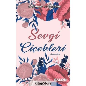 Sevgi Çiçekleri - Osman Aytekin
