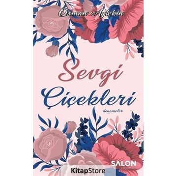 Sevgi Çiçekleri - Osman Aytekin