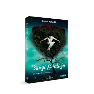 SEVGI GÜNLÜĞÜ - KENAN KALECIKLI