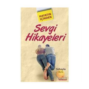 Sevgi Hikayeleri - Süheyla Kırlı
