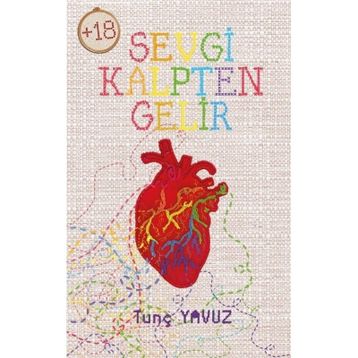 Sevgi Kalpten Gelir - Tunç Yavuz