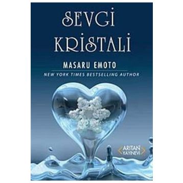 SEVGI KRISTALI - MASARU EMOTO