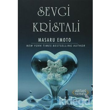 SEVGI KRISTALI - MASARU EMOTO