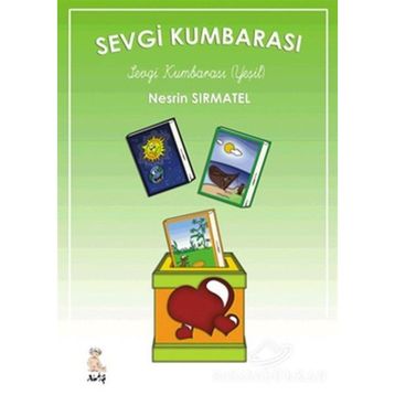 Sevgi Kumbarası - Nesrin Sırmatel