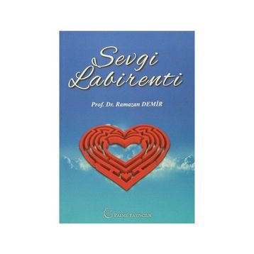 Sevgi Labirenti - Ramazan Demir