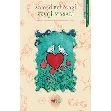 Sevgi Masalı - Samed Behrengi