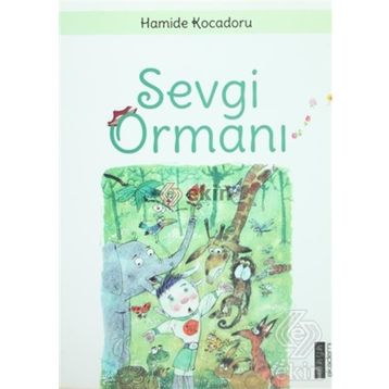SEVGI ORMANI - AZIZ SİVASLIOĞLU