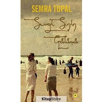 Sevgi S.nin Gülüşü - Semra Topal