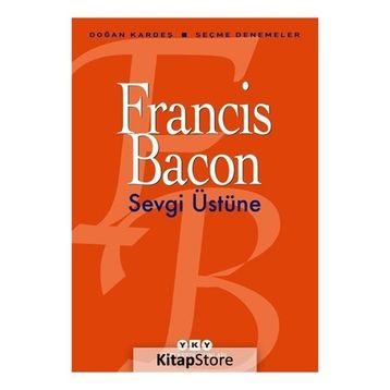 Sevgi Üstüne / Francis Bacon