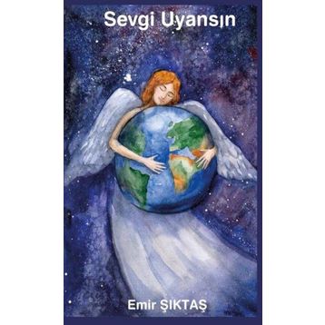 Sevgi Uyansın - Emir Şıktaş