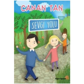 SEVGI YOLU - CANAN TAN