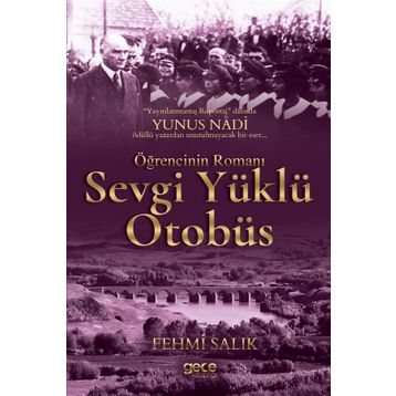 Sevgi Yüklü Otobüs - Fehmi Salık