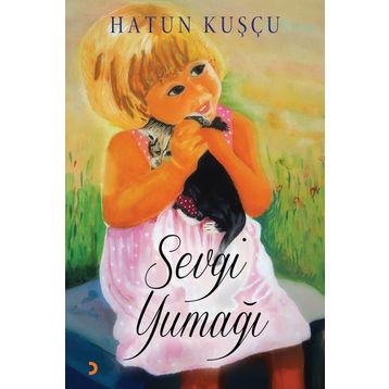 Sevgi Yumağı - Hatun Kuşçu