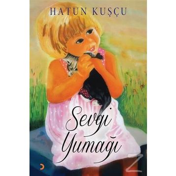 Sevgi Yumağı - Hatun Kuşçu
