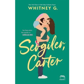 Sevgiler, Carter