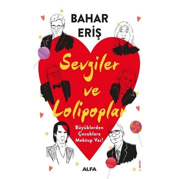 Sevgiler ve Lolipoplar Bahar Eriş