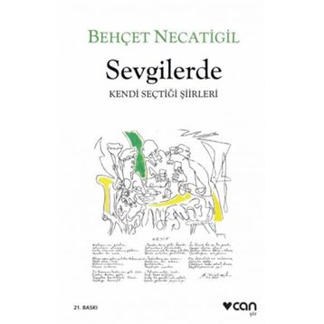 SEVGILERDE - BEHÇET NECATIGIL