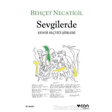 SEVGILERDE - BEHÇET NECATIGIL