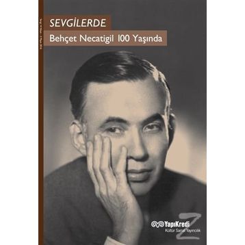 SEVGILERDE - BEHÇET NECATIGIL