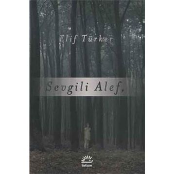Sevgili Alef - Elif Türker