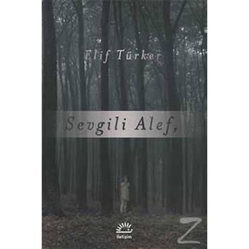 Sevgili Alef - Elif Türker