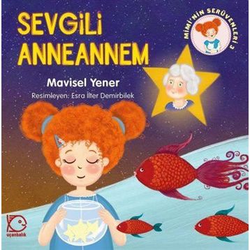 Sevgili Anneannem - Mavisel Yener