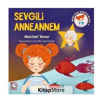 Sevgili Anneannem - Mavisel Yener
